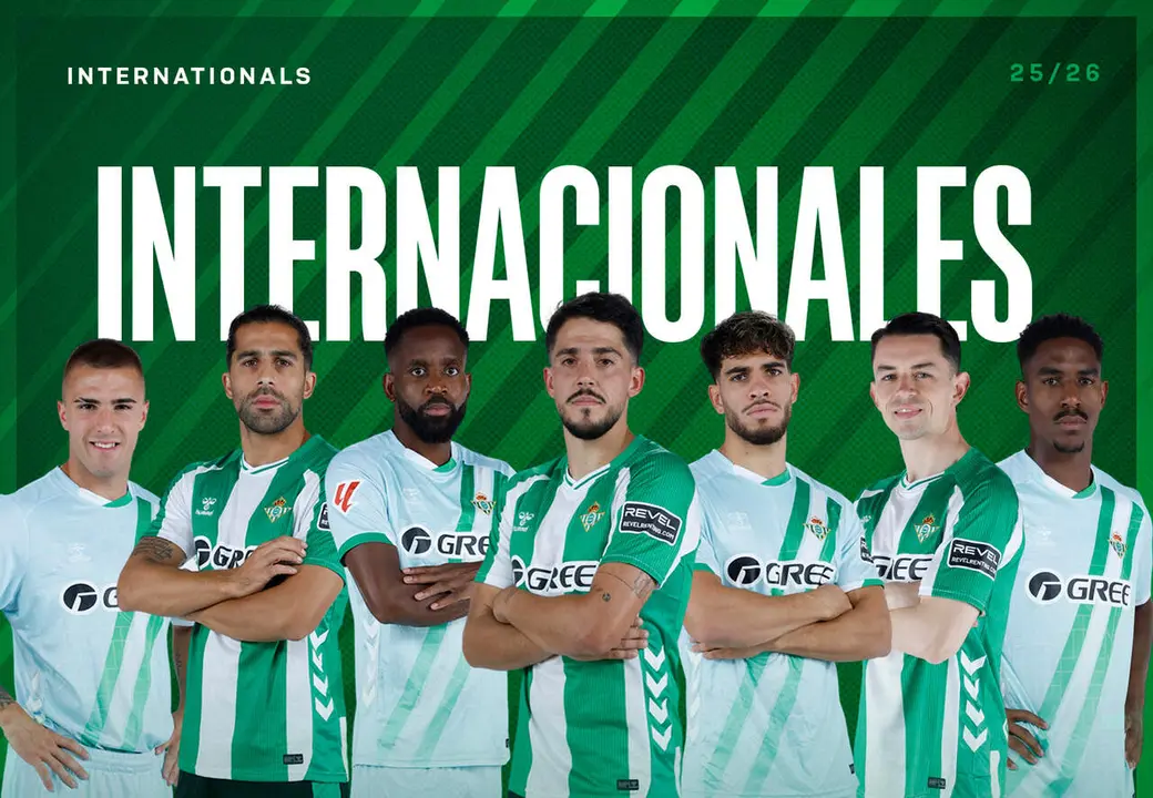  Jugadores internacionales del Real Betis durante el pr&oacute;ximo par&oacute;n de selecciones. | RBB 